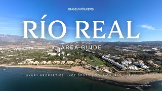 Rio Real  Marbella Area Guide  Engel amp Völkers Marbella [upl. by Eibbor]