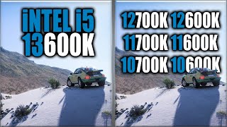 13600K vs 12700K vs 12600K vs 11700K vs 11600K vs 10700K vs 10600K Benchmarks  15 Tests [upl. by Arekat594]