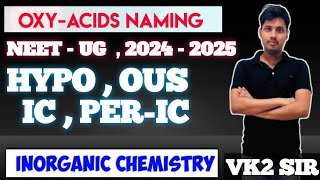 Inorganic Structures amp OxyAcids hypoousicper ic  Inorganic Chemistry Series  neetchemistry [upl. by Ellehs]