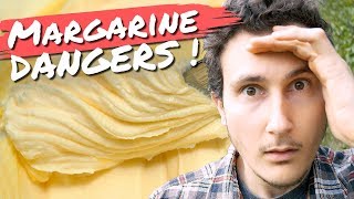 MARGARINE VÉGÉTALE  ses DANGERS  😨 alternative au beurre [upl. by Garth497]