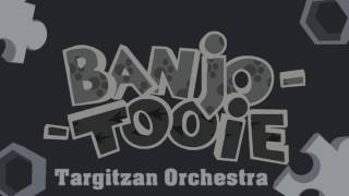 Targitzan Orchestra BanjoTooie [upl. by Jerrine]