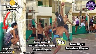 Part  2  NBL UNDER17 BASKETBALL LEAGUE 2023 TRYOUTS  BIGA UNO  s2 V 87  Bobz Basketball TV [upl. by Esiuole816]