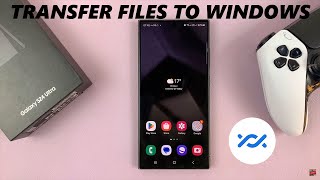 How To Transfer Files Photos amp Videos From Samsung Galaxy S24 Ultra To Windows  PC version [upl. by Sukramal]