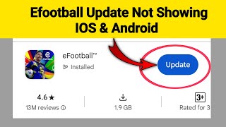 How To Fix eFootball 2025 Update Not Showing On IOS amp Android [upl. by Nolyk]