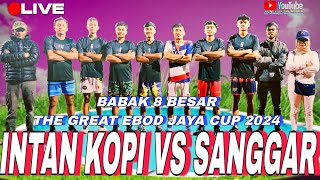 INTAN KOPI VS SANGGAR‼️HEGYARILABEHACENGDLL 8 BESAR EBOD JAYA CUP 2024 JAGABAYA  KAB BANDUNG [upl. by Arramahs]