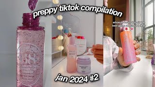 PREPPY TIKTOK COMPILATION 24 2 [upl. by Fernando994]