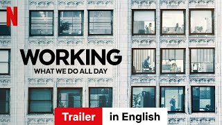 Working What We Do All Day  Trailer in English  Netflix [upl. by Greenstein]