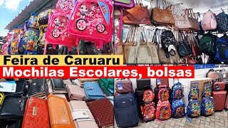 CARUARU FEIRA DA SULANCA MOCHILAS BOLSAS ESCOLARES BOLSA FEMININAS CARTEIRAS MALAS NO ATACADO [upl. by Nosdrahcir362]