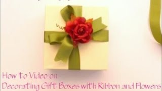 Ribbon and Flower Decorated Gift Box [upl. by Enida]