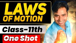 Laws of Motion 1 Shot  Class 11 Physics  Full Chapter [upl. by Nileuqay274]