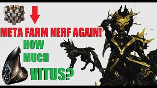 WARFRAME Steel Essence NerfBuff  New Mods Vitus Essence Prices l Sisters Of Parvos [upl. by Brebner]