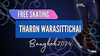 Tharon WARASITTICHAI THA  Junior Men Free Skating  Bangkok 2024 [upl. by Nosnorb]