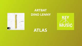 ARTBAT Dino Lenny  Atlas [upl. by Swetiana]