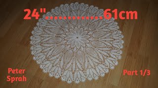 Crochet Round 24quot Tablecloth  Part 13 [upl. by Chemar]