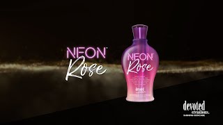 Neon Rose™  Devoted Creations [upl. by Berner442]