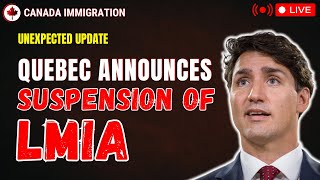 📢 Big News Quebec Suspended LMIA Applications  No More LowWage LMIAs in Quebec [upl. by Razaile709]