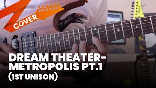 Dream Theater  Metropolis Pt1 1st Unison Guitar Cover [upl. by Jankell760]