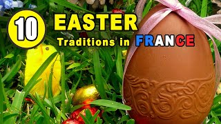 10 AMAZING French EASTER Traditions 🇫🇷✝🔔🐇🐣🍫 [upl. by Lobel512]