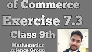 Exercise 73 Mathematics 9th Class Science Groups [upl. by Anneirda]