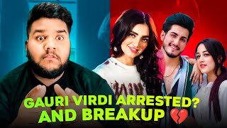 Gauri Virdi Police Case And Arrested  Ishan Bagga And Simran Narula Breakup  Humpty Sagar [upl. by Aruam]