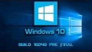 Windows 10 PRO Crack Activation 2015 FINAL BUILD 10240 [upl. by Minta383]