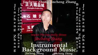 Jincheng Zhang  Inaccessible the Sun Really Shines Official Instrumental Background Music [upl. by Acirretal]