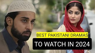 Top 8 Best Pakistani Dramas To Watch In 2024 [upl. by Anigroeg]