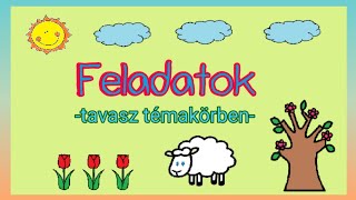 Feladatok TAVASZ témakörben [upl. by Dettmer]