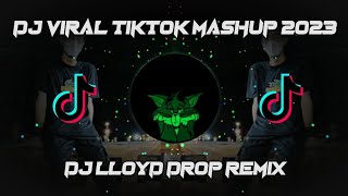 DJ VIRAL TIKTOK MASHUP 2023 MIX BY DJ LLOYD DROP [upl. by Ecirtal741]