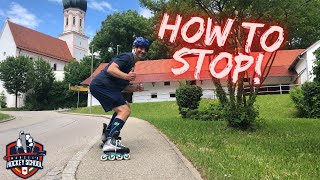 How to Stop on Inline Skates Beginners Tutorial [upl. by Lilaj]