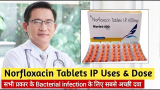 Norfloxacin tablets ip 400 mg in hindi  Norflox 400 tablet uses amp Mode of action  Best Antibiotic [upl. by Tiphany797]