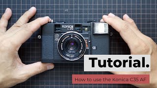 How to use Konica C35 AF [upl. by Kcirdahc630]