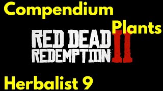 All Plants Locations full Compendium for Herbalist 9 challenge Red Dead Redemption 2 [upl. by Lonnard]