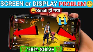 Free Fire game mein screen chhota ho gaya display small problem free fire  Screen Problem Free Fire [upl. by Abra]