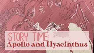 Story Time Apollo and Hyacinthus [upl. by Atirys]