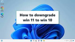 How to downgrade Windows 11 to Windows 10  Fast  Simple [upl. by Gord]