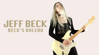 BECKS BOLERO  JEFF BECK  Full Guitar Cover by Anna Cara [upl. by Caldwell797]