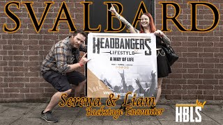 SERENA CHERRY AND LIAM PHELAN of SVALBARD  Interview 11082022  HeadBangers LifeStyle [upl. by Geri]