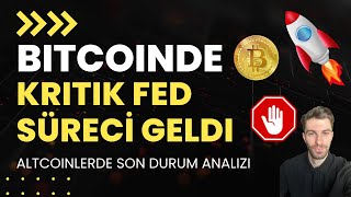 Bitcoinde FEDe Doğru Volatil Hareketler Artıyor Dikkatli Olmak Gerekli  Piyasada Düzeltir Mi [upl. by Tisman]