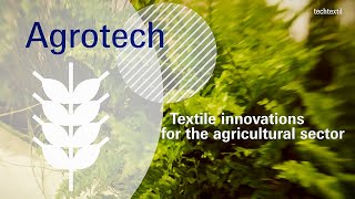 Techtextil  Application areas Agrotech [upl. by Cristobal985]