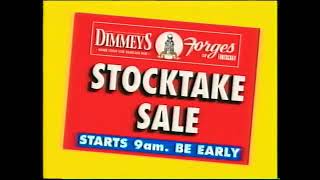 Dimmeys amp Forges Geelong  15sec Television Commercial Monday July 2nd 2007 [upl. by Tecla]