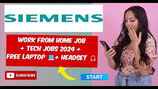 2024 Siemens Free Laptop Home Job  Tech EntryLevel Jobs  Work From Home Jobs  Urgent Hiring [upl. by Prunella922]