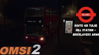 OMSI 2  London  Route 415 Tulse Hill  Bricklayers Arms  Enviro 400 Euro 6 Hybrid Transport UK [upl. by Canada]