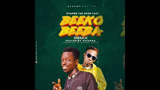 ATADWE  BEEKO BEEBA remix ft PATAPAA  Audio Video  💃🕺❤️‍🔥❤️‍🔥🔥🌏 [upl. by Sperry]