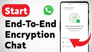 How to Start EndToEnd Encryption Chat on WhatsApp Updated [upl. by Kalasky]