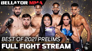 BEST OF 2021 FULL FIGHT 10 HR STREAM  Bellator MMA [upl. by Mellitz989]