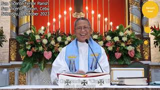 The Lord Hears the Poor FrCiano Ubod Homily Mass Today NO134  October 7 2023 [upl. by Elkin]