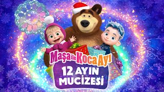 ❄️ ÖZEL BÖLÜM ❄️ 12 Ayın Mucizesi 🎄✨ Maşa İle Koca Ayı [upl. by Lenna]