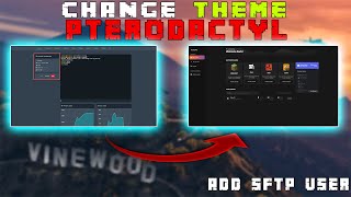 HOW TO CHANGE THEME IN PTERODACTYL PANEL THEME  ADD SFTP USER [upl. by Atteiluj]