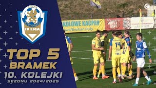 5 najlepszych bramek 10 kolejki 4 Ligi KujawskoPomorskiej sezonu 20242025 4liga 4ligakpzpn gol [upl. by Mich]